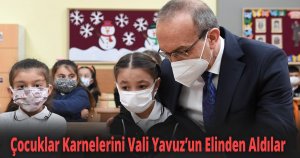 Çocuklar Karnelerini Vali Yavuz’un Elinden Aldılar