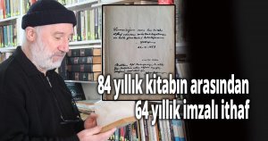 84 yıllık kitabın arasından çıkan 64 yıllık imzalı ithaf