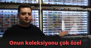 Onun koleksiyonu çok özel