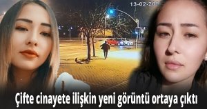 Otomobil içindeki çifte cinayete ilişkin yeni görüntü ortaya çıktı