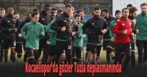 Bay haftasını moralli geçiren Kocaelispor’da gözler Tuzla deplasmanında