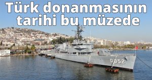Türk donanmasının tarihi bu müzede