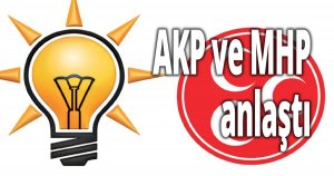 AKP ve MHP anlaştı