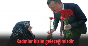 Kadınlar bizim geleceğimizdir