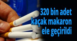 Kocaeli'de 320 bin adet kaçak makaron ele geçirildi