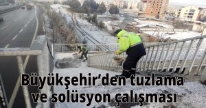 Büyükşehir’den tuzlama ve solüsyon çalışması