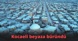 Kocaeli beyaza büründü