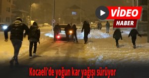 Kocaeli'de yoğun kar yağışı sürüyor