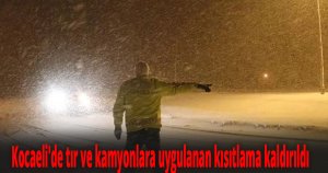 Kocaeli'de tır ve kamyonlara uygulanan kısıtlama kaldırıldı