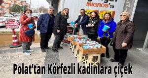 Polat’tan Körfezli kadınlara çiçek