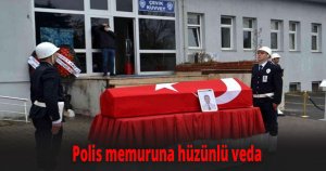 Polis memuruna hüzünlü veda