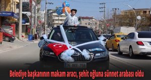 Belediye başkanının makam aracı, şehit oğluna sünnet arabası oldu