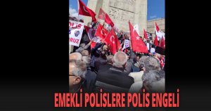 Başkentte emekli polisler ses yükseltti