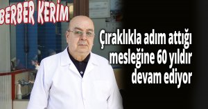 Çıraklıkla adım attığı mesleğine 60 yıldır devam ediyor