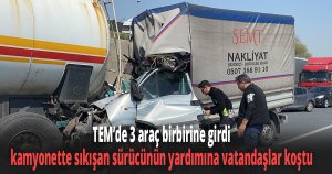 Tıra arkadan çarpan kamyonetin sürücüsünü vatandaşlar böyle kurtardı