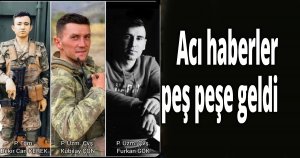 Acı haberler peş peşe geldi