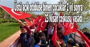 2 yıl sonra 23 Nisan coşkusu 