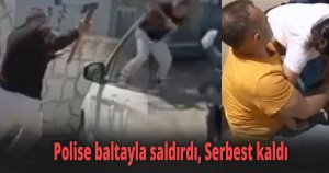 Polise baltayla saldırdı