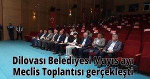  Dilovası Belediyesi Mayıs ayı Meclis Toplantısı gerçekleşti 