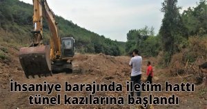 İhsaniye barajında ilrtim hattı tünel kazılarına başlandı