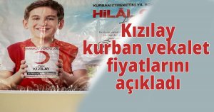 Kızılay kurban vekalet fiyatlarını açıkladı