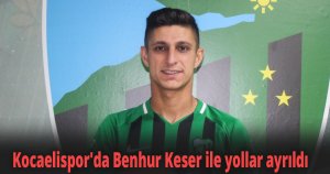 Kocaelispor'da Benhur Keser ile yollar ayrıldı