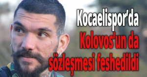 Kocaelispor’da Kolovos’un da sözleşmesi feshedildi