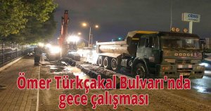 İzmit Ömer Türkçakal Bulvarı'nda gece çalışması