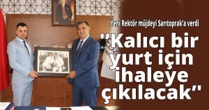 'Kalıcı bir yurt için ihaleye çıkılacak'