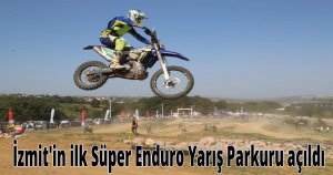  İzmit'in ilk Süper Enduro Yarış Parkuru açıldı