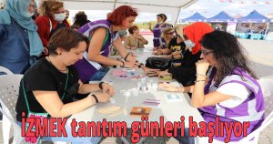  İZMEK tanıtım günleri başlıyor