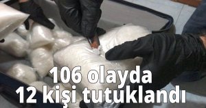 12 kişi tutuklandı