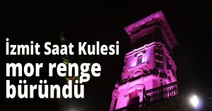 İzmit Saat Kulesi mor renge büründü