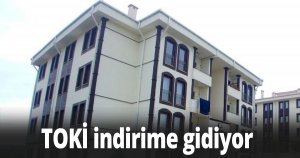 TOKİ indirime gitti