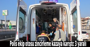 Polis ekip otosu zincirleme kazaya karıştı ''3 yaralı''