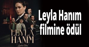 Leyla Hanım filmine ödül
