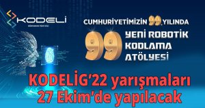  KODELİG’22 yarışmaları 27 Ekim’de yapılacak