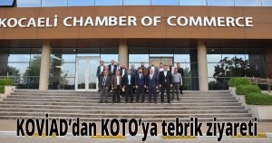KOVİAD'dan  KOTO’ya Tebrik Ziyareti 