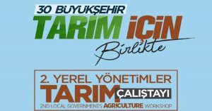 30 Büyükşehir, tarımın kalkınması için Kocaeli’de bir araya geliyor
