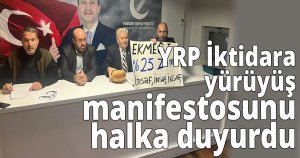 YRP İktidara yürüyüş manifestosunu halka duyurdu