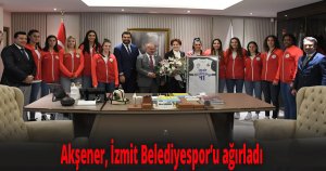Akşener, İzmit Belediyespor’u ağırladı