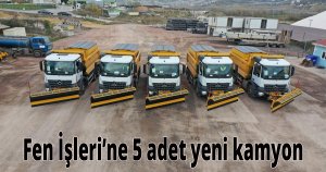 Fen İşleri’ne 5 adet yeni kamyon