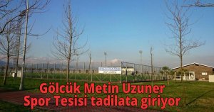  Gölcük Metin Uzuner Spor Tesisi tadilata giriyor
