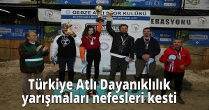  Türkiye Atlı Dayanıklılık yarışmaları nefesleri kesti