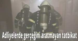 Adliyelerde gerçeğini aratmayan tatbikat