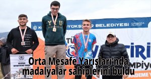 Orta Mesafe Yarışları’nda  madalyalar sahiplerini buldu