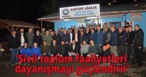 'Sivil toplum faaliyetleri dayanışmayı güçlendirir'