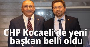 CHP Kocaeli’de yeni başkan belli oldu