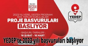 YEDEP’te 2023 yılı başvuruları başlıyor