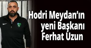 Hodri Meydan’ın yeni Başkanı Ferhat Uzun 